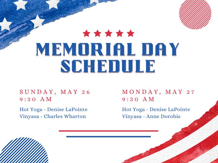 Memorial Day Weekend Holiday Schedule