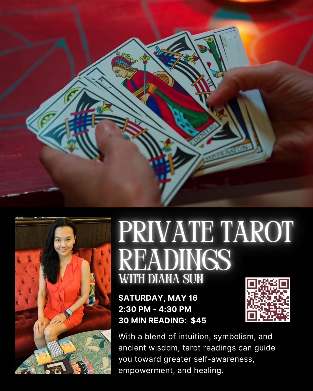 private tarot readings may 2026 (Instagram Post (45)) (1) Flyer for Private Tarot Readings on May 16 featuring photos of a deck of tarot cards and reader Diana Sun.